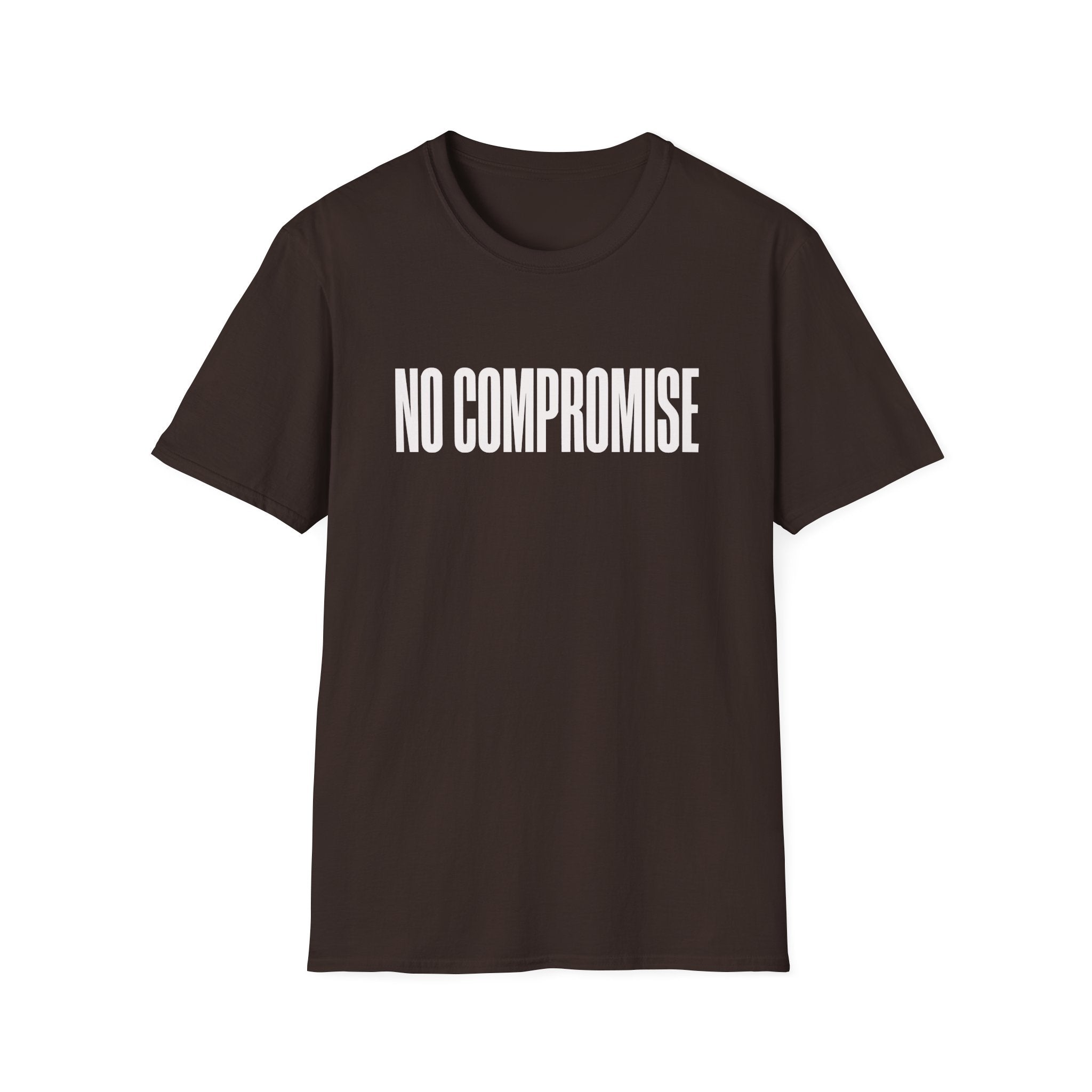 No Compromise T-Shirt — Bold Minimalist Statement Tee