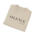 Silence Tee – Minimalist "Silence: be quiet" Graphic T-Shirt