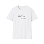 Good Shepard He’s Our Savior T-Shirt — Minimal Christian Faith Tee