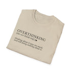 Overthinking Definition T-Shirt — Funny Mental Health Graphic Tee