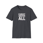 Christian T-Shirt — "Christ Above All" Minimal Faith Tee