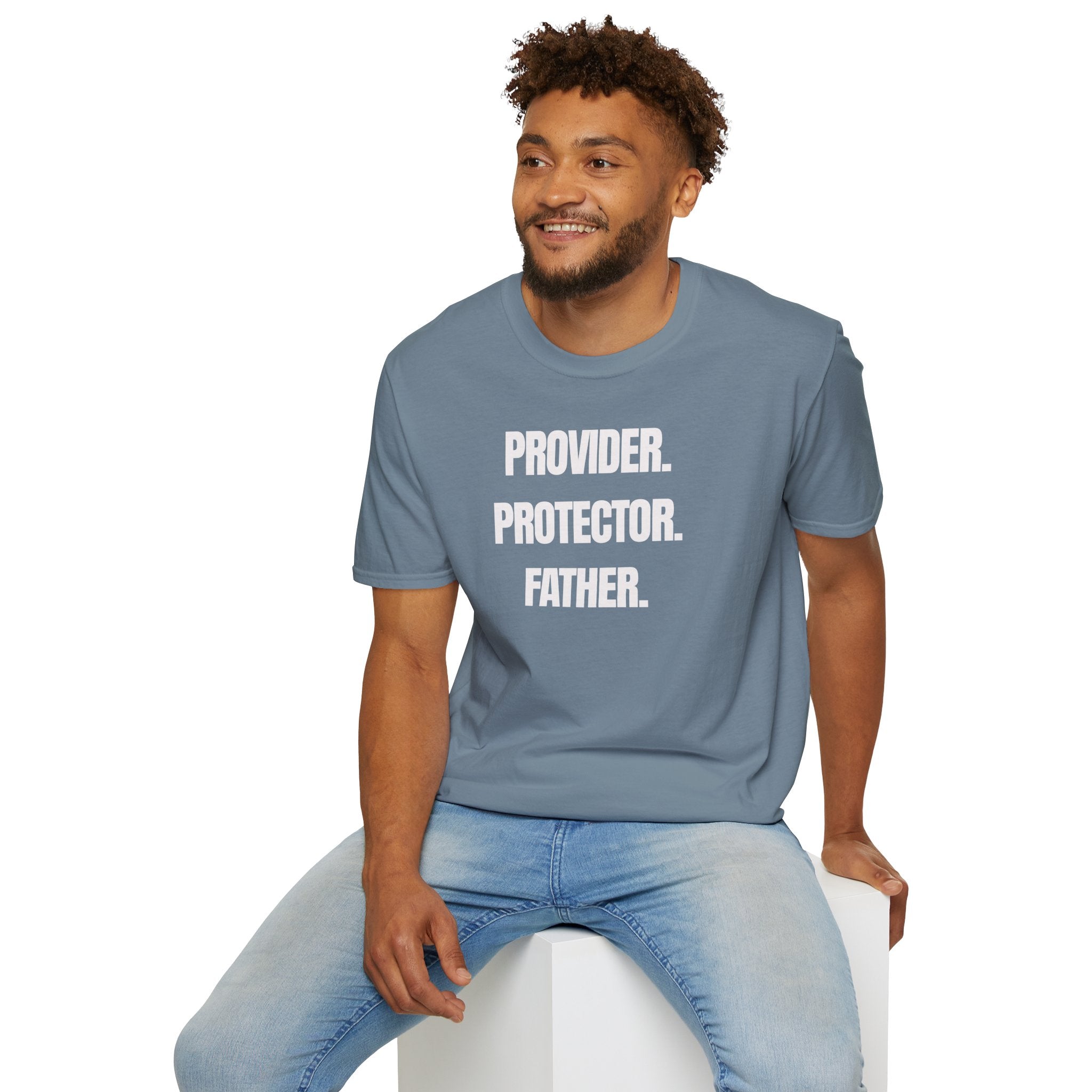 Provider. Protector. Father. | Father's Day Shirt