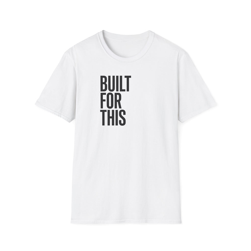 Built For This T‑Shirt — Motivational Vertical Text Tee