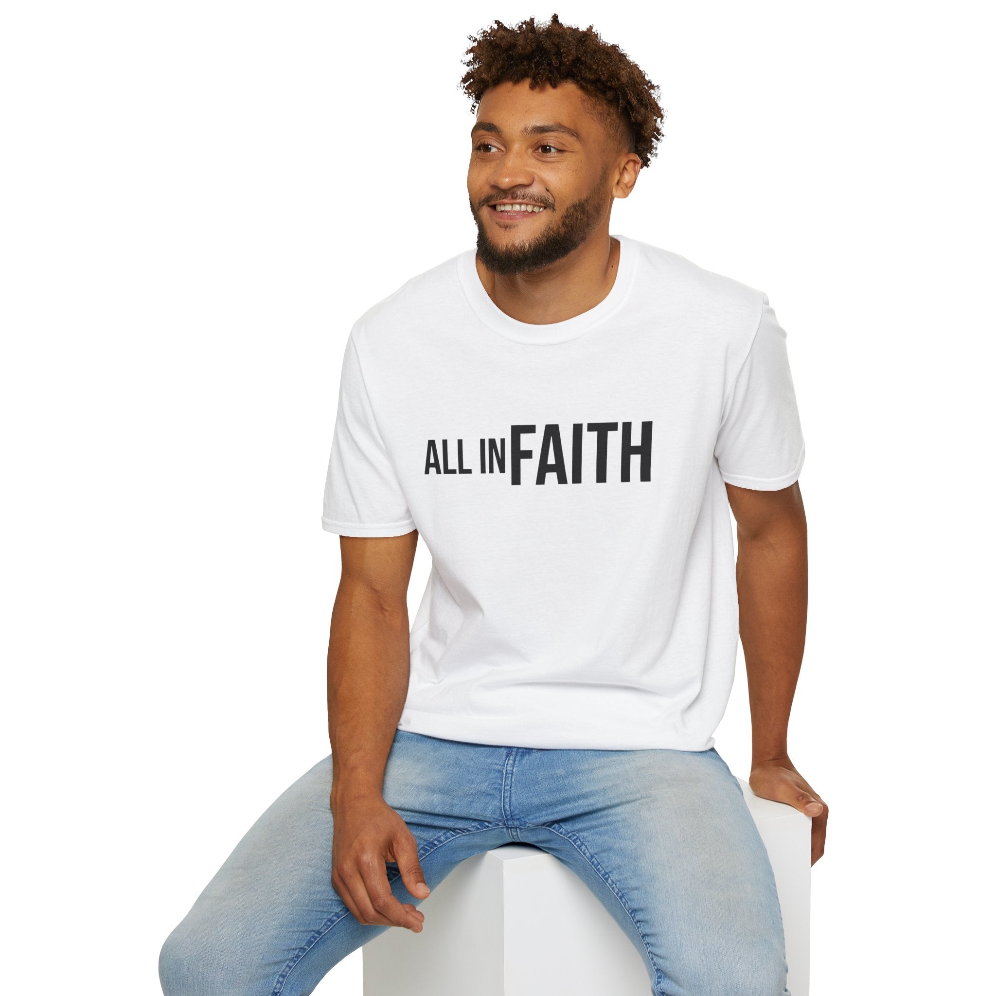 All In Faith T-Shirt — Christian Faith Graphic Tee