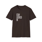 Stay Locked In T‑Shirt — Minimal Motivational Tee