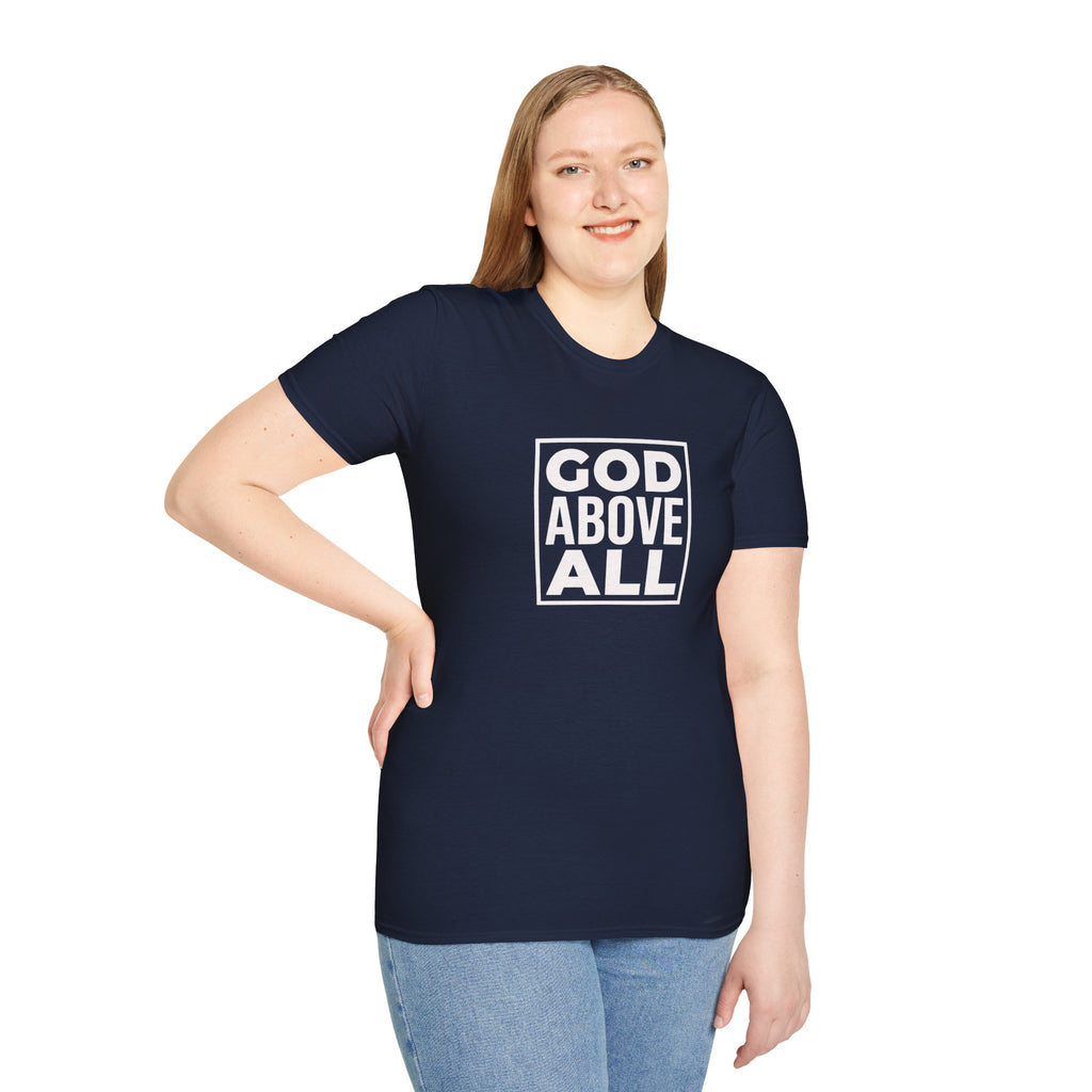 God Above All T-Shirt — Inspirational Christian Faith Tee