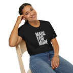 Made For More