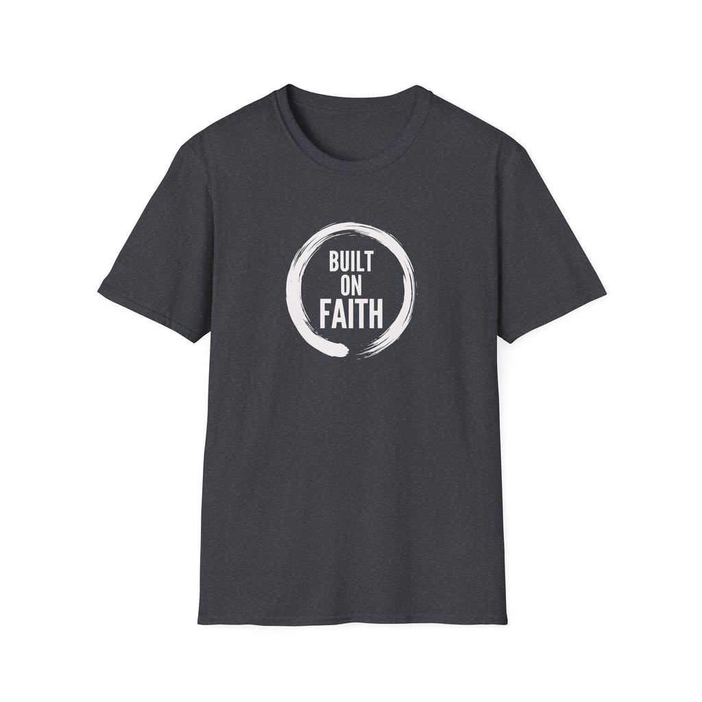 Built on Faith T-Shirt — Minimalist Christian Faith Tee