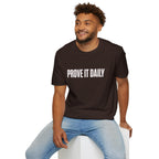 Prove It Daily T-Shirt — Motivational Graphic Tee for Hustle & Fitness