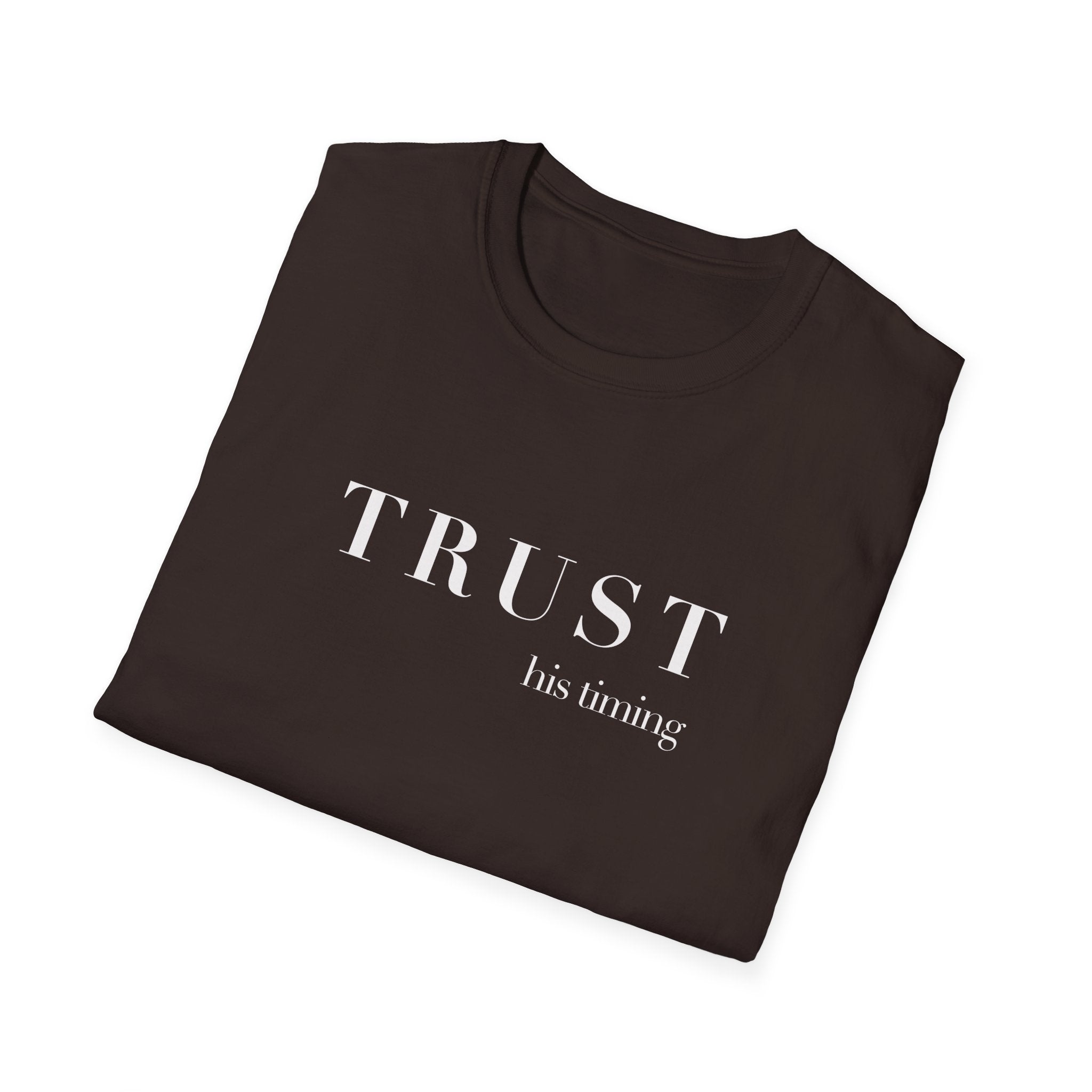 T-Shirt — "TRUST His timing" Minimal Inspirational Tee